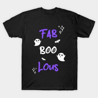 Fab-BOO-Lous T-Shirt